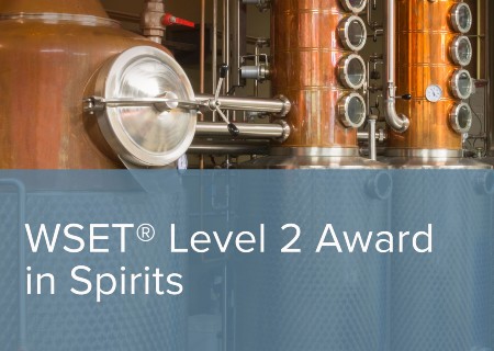 WSET Spirits Level 2